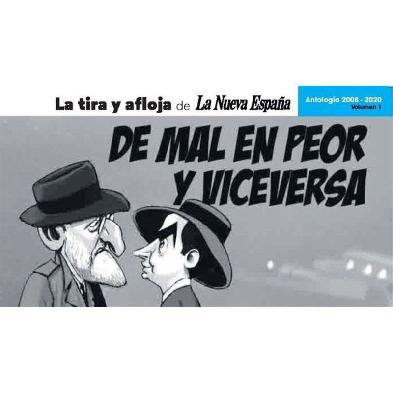 LA TIRA Y AFLOJA DE LA NUEVA ESPAÑA