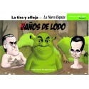 LA TIRA Y AFLOJA DE LA NUEVA ESPAÑA
