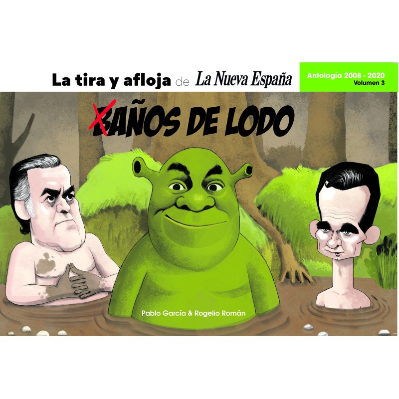 LA TIRA Y AFLOJA DE LA NUEVA ESPAÑA