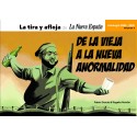 LA TIRA Y AFLOJA DE LA NUEVA ESPAÑA