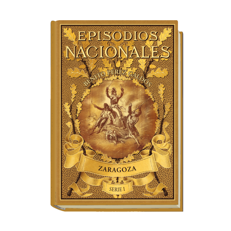 EPISODIOS NACIONALES - Benito Peréz Galdós