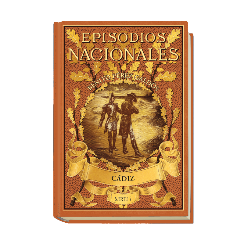 EPISODIOS NACIONALES - Benito Peréz Galdós